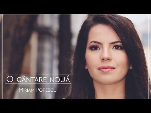 Miriam Popescu - 0 Cantare Noua (Demo Album)