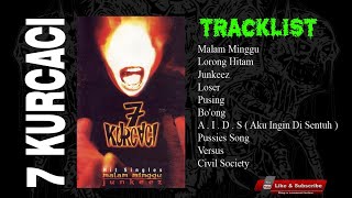 Download lagu 7 KURCACI - MALAM MINGGU mp3 Download lagu 7 KURCACI - MALAM MINGGU mp3