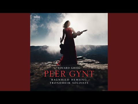 Peer Gynt, Op. 23: Morning Mood (Arr. for Hardanger Fiddle & String Orchestra by Tormod Tvete Vik)