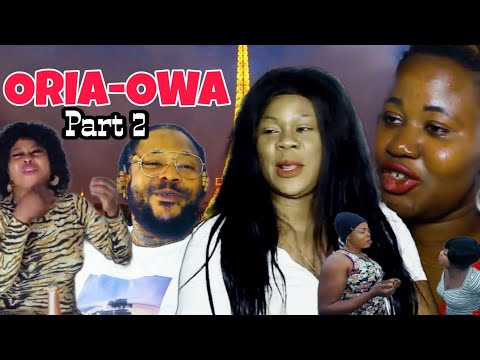 ORIA-OWA  2 - Latest Benin Movie 2021| Edo Movie