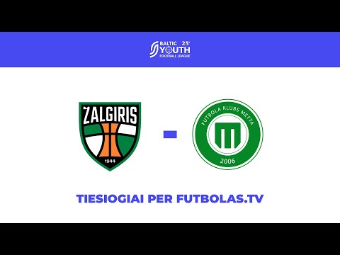 2025 BYFL U16: Kauno Žalgirio FA – FS Metta