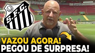 💥SAIU A BOMBA! ACABOU DE ACONTECER! A TORCIDA NÃO ESPERAVA! NOTÍCIAS DO SANTOS HOJE
