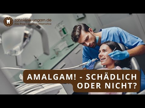 Amalgam – schädlich oder nicht? Die Fakten! | Zahnklinik-Ungarn.de