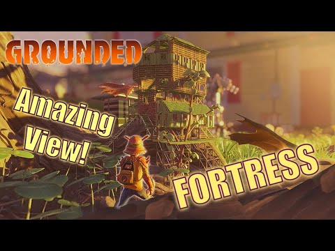 Crazy Fortress Base!! Best View of the Yard! Grounded S1 Ep7 Gameplay