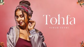 Tohfa Song - Simar Sethi | Lyrical Video | Raees | New Song 2024 | Sad Song Hindi | Saga Hits