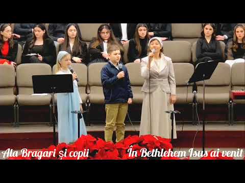Ala Bragari și copii - În Bethlehem Isus ai venit