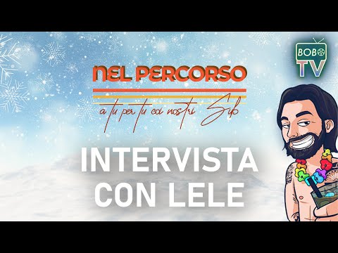 NEL PERCORSO - Lele Adani si racconta ai Fan della Bobo Tv!