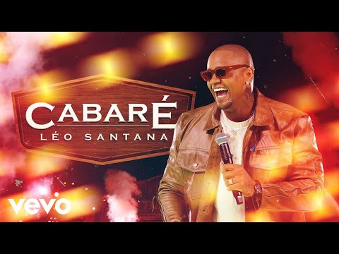 Léo Santana - Cabaré (Ao Vivo Em Goiânia / 2023)