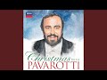 Pavarotti, Benvenuti: Ave Maria, dolce Maria (Live)