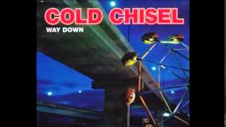 Way Down - Cold Chisel