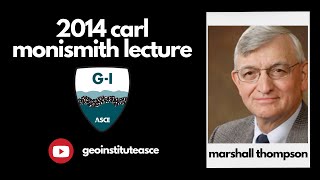 2014 Monismith Lecture: Marshall Thompson: M-E Flexible Pavement Design: Issues and Challenges