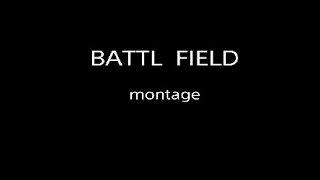 BF4 montage突工砂編