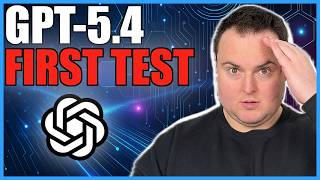 GPT-5.4 Is HERE – Hands-On With OpenAI’s Newest Model!
