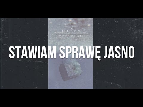 Deobson - Stawiam sprawę jasno (prod. BobAir, cuty: Dj Noriz) [Audio]