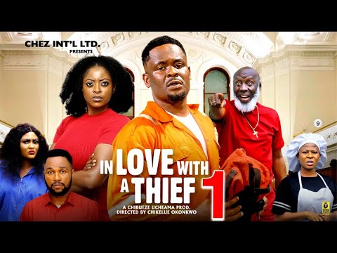IN LOVE WITH A THIEF PT 1 - (New Movie)Zubby Michael, Prisma James - 2025 Latest Nollywood Movie