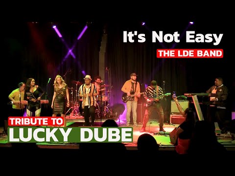 Tribute to Lucky Dube : The LDE Band - It's not easy Live @ The Flux Zaamdam 2019