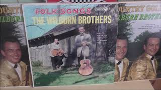 THE WILBURN BROTHERS Roll On Buddy Roll On DECCA 1962