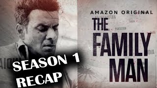 The Family Man  Season 1 Recap  Story So Far