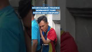 Download lagu NYARIS DIAMUK! PEGAWAI Minimarket Dikepung Imbas Sodomi Anak di Bawah Umur, Modus Bejat Diungkap mp3
