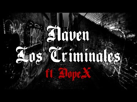 Naven feat. DopeX ► LOS CRIMINALES ◄ (FREETRACK) [prod. by Orse]