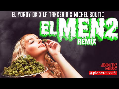 LA TANKERIA x EL YORDY DK x MICHEL BOUTIC - El Men2 Remix (Video Oficial)