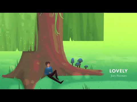 Joey Pecoraro - Lovely [Audio]