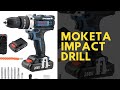 MOKETA IMPACT DRILL Short Review