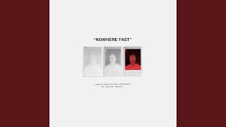 nowhere fast