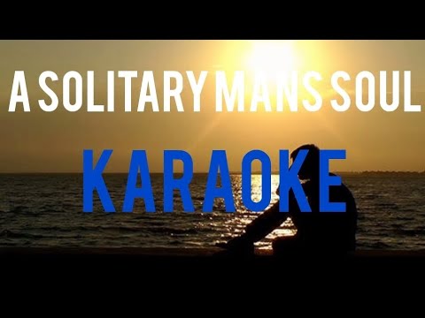 A Solitary Mans Soul- Lars Eriksson (KARAOKE)
