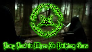 SUMMONING: &quot;Long Lost to Where No Pathway Goes&quot; (Music Video Cover)