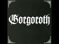 Gorgoroth - (Under) The Pagan Megalith