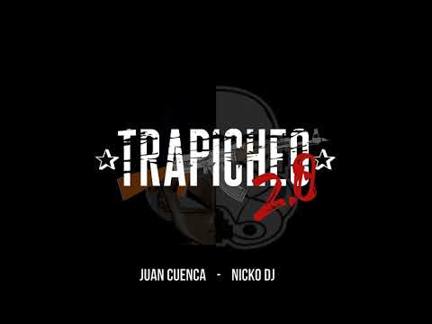 TRAPICHEO 2.0 + ⚡ TRUENO ⚡ - RKT 2019  (JUAN CUENCA / NICKO DJ)