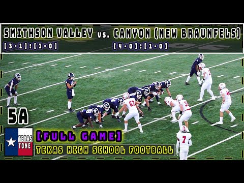 Smithson Valley vs Canyon (New Braunfels) Football || [FULL GAME]