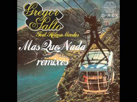 Gregor Salto feat Helena Mendes - Mas que nada (Gregors respect to the masters mix)