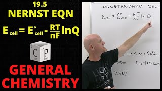 19.5 How to Calculate Nonstandard Cell Potential [Nernst Equation] | General Chemistry