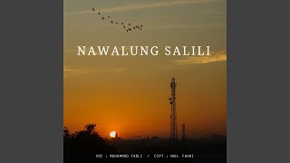 Download lagu Nawalung Salili mp3