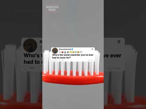 Who's the worst coworker you've ever had to cover for?