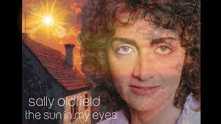 sally oldfield - the sun in my eyes (lyric video)