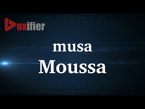 How to Pronunce Moussa in French - Voxifier.com