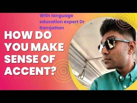 How do we make sense of accent?