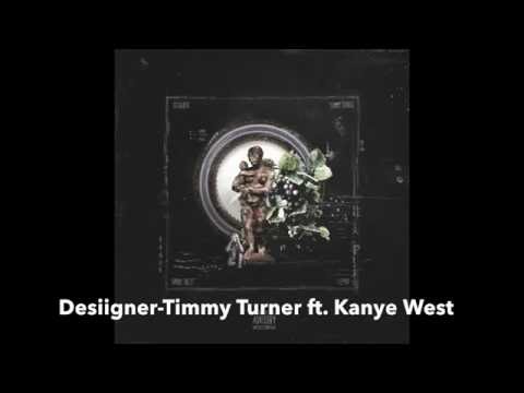 Desiigner-Timmy Turner remix ft. Kanye West