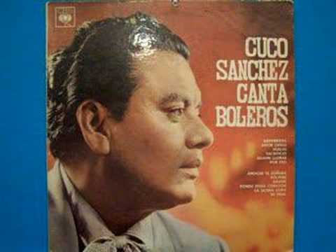 Cuco Sanchez canta 