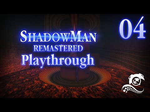 Shadow Man: Remastered Playthrough - Part 4 Experimentation Rooms