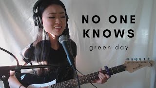 No One Knows -  Green Day