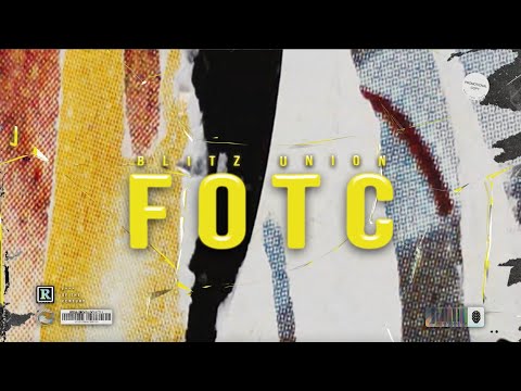 BLITZ UNION - FOTC (Official Lyric Video)