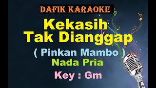 Download lagu Kekasih Tak Dianggap (Karaoke) Pinkan Mambo Nada Pria/Cowok Male Key Gm mp3
