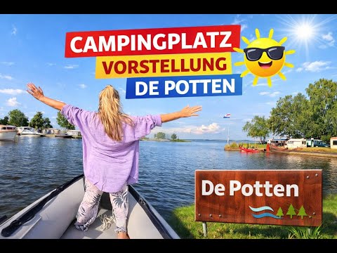RCN de Potten campsite, 4-star site presentation, Friesland, Netherlands