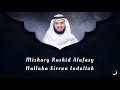 Mishary Rashid Alafasy Hallaka Sirrun Indallah