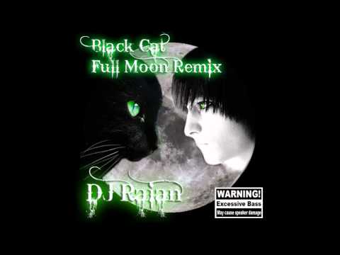 Black Cat (Full Moon Remix)
