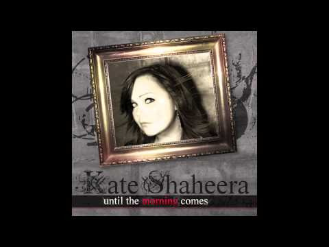 Kate Shaheera - Until the morning comes (Sam Walkertone Remix) // WORCAHOLIX //